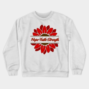 Red Sunflower Hope Faith Strength Crewneck Sweatshirt